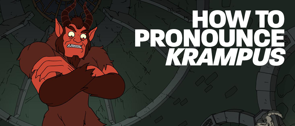 How to Pronounce Krampus