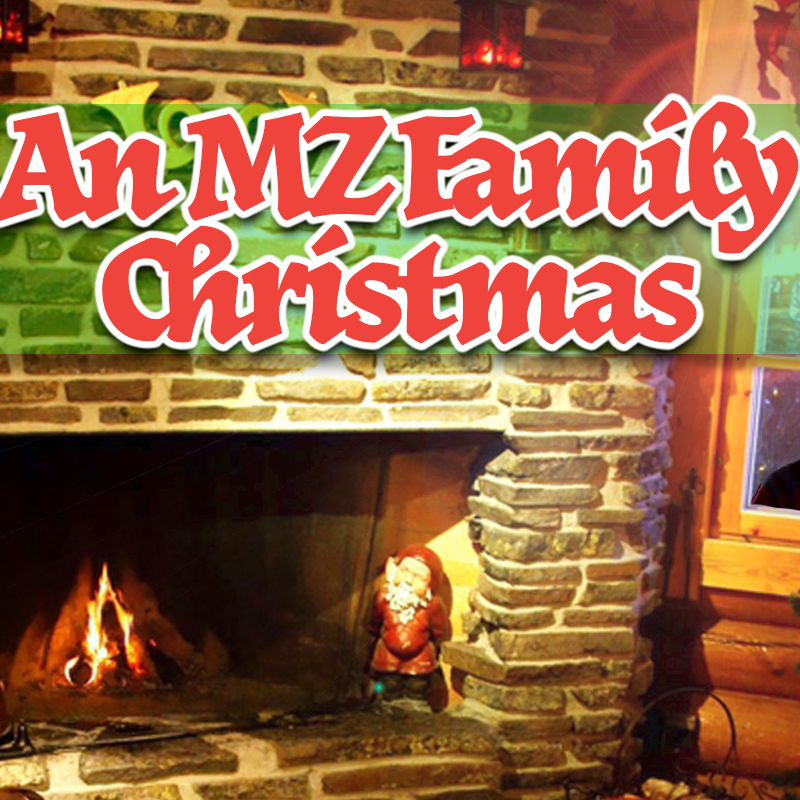 An MZ Family Christmas